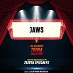 Jaws - The Ultimate Trivia Collection