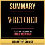 Summary - Wretched