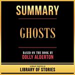 Summary - Ghosts