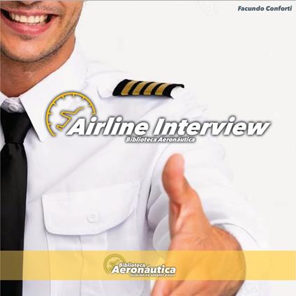 Airline Interview, The