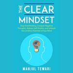 Clear Mindset, The