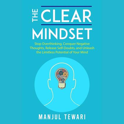 Clear Mindset, The