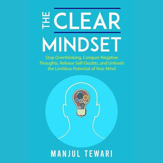 Clear Mindset, The