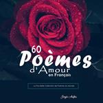 60 Poèmes d'Amour en Français