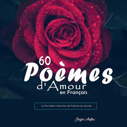 60 Poèmes d'Amour en Français