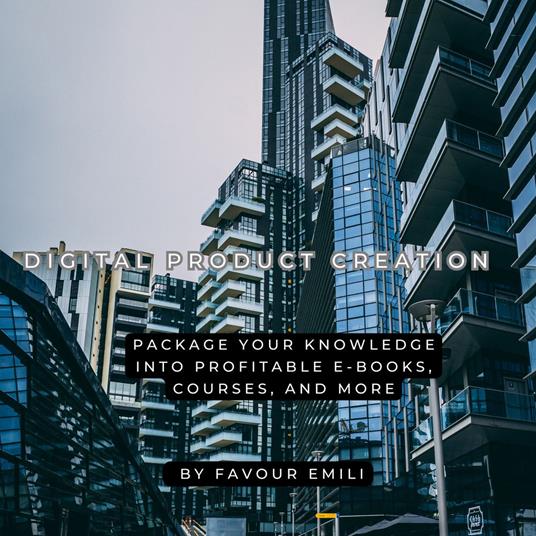 Digital Product Creation