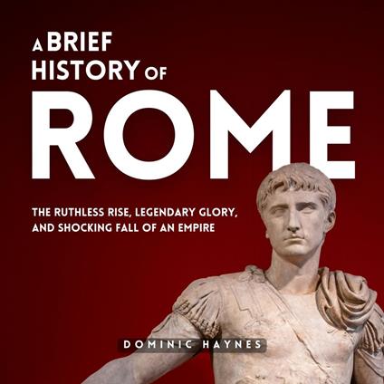 Brief History of Rome, A