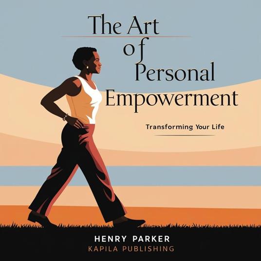 Art of Personal Empowerment, The