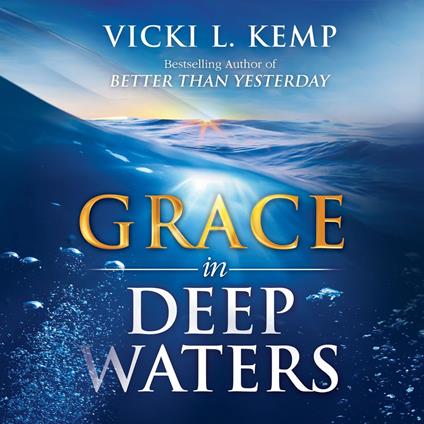 Grace in Deep Waters