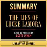 Summary - The Lies Of Locke Lamora