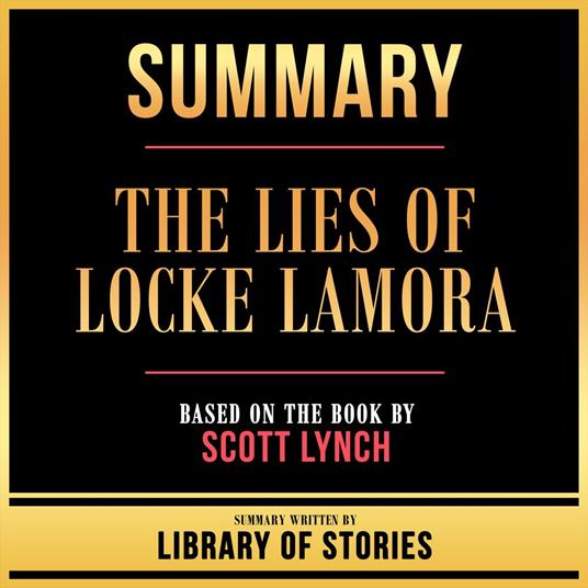 Summary - The Lies Of Locke Lamora