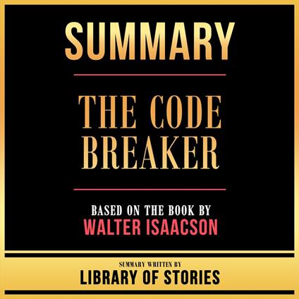 Summary - The Code Breaker