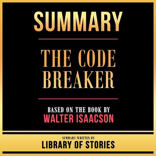 Summary - The Code Breaker