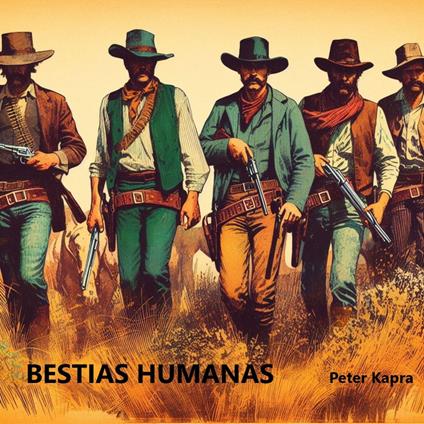 BESTIAS HUMANAS