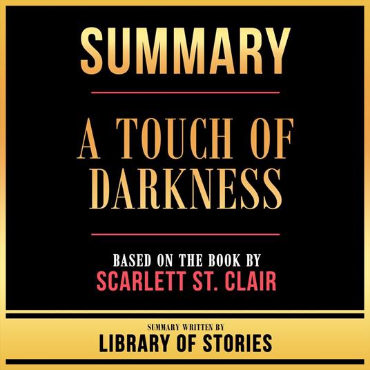 Summary - A Touch Of Darkness