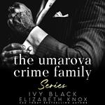 Umarova Crime Family Series Books 1, The - 5