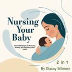 Nursing Your Baby