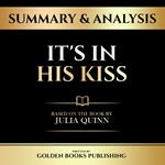 Summary & Analysis - It's In His Kiss