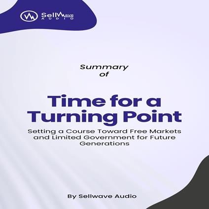 Summary of Time for a Turning Point