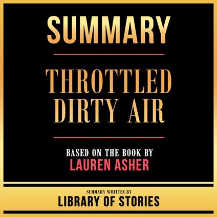 Summary - Throttled Dirty Air