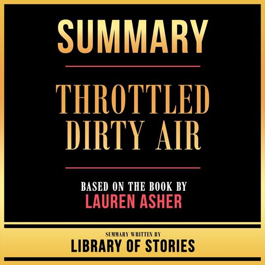 Summary - Throttled Dirty Air