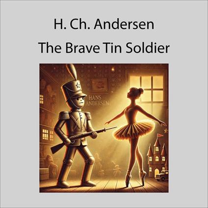 Brave Tin Soldier, The