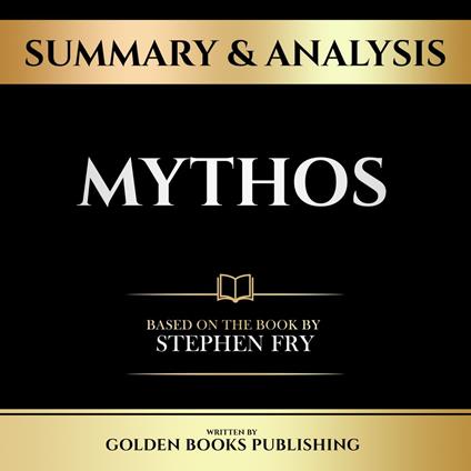 Summary & Analysis - Mythos