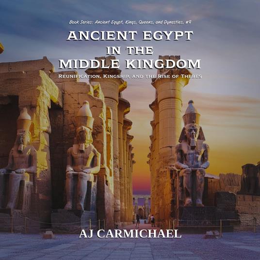 Ancient Egypt in the Middle Kingdom