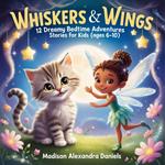 Whiskers & Wings