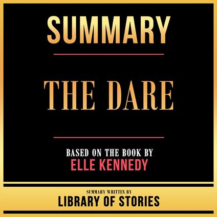 Summary - The Dare