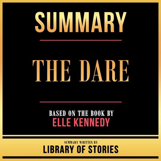 Summary - The Dare