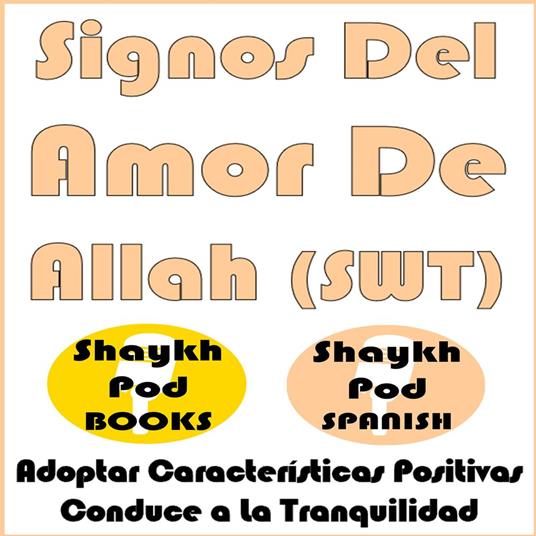 Signos Del Amor De Allah (SWT)