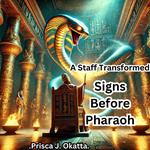 Staff Transformed, A