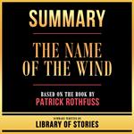 Summary - The Name Of The Wind