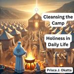 Cleansing the Camp