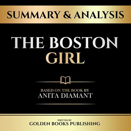 Summary & Analysis - The Boston Girl