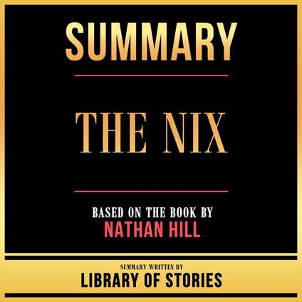 Summary - The Nix