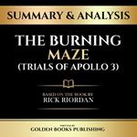 Summary & Analysis - The Burning Maze (Trials Of Apollo 3)