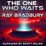 One Who Waits, The