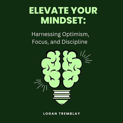 Elevate Your Mindset
