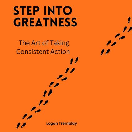Step Into Greatness