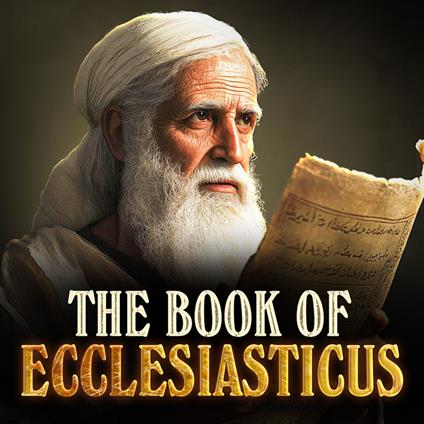 BOOK OF ECCLESIASTICUS, THE