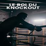 Le Roi du Knockout