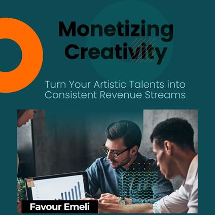 Monetizing Creativity