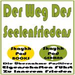 Der Weg Des Seelenfriedens