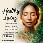 Healthy Living
