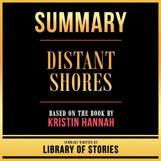 Summary - Distant Shores
