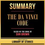 Summary - The Da Vinci Code