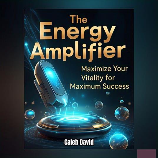 Energy Amplifier, The