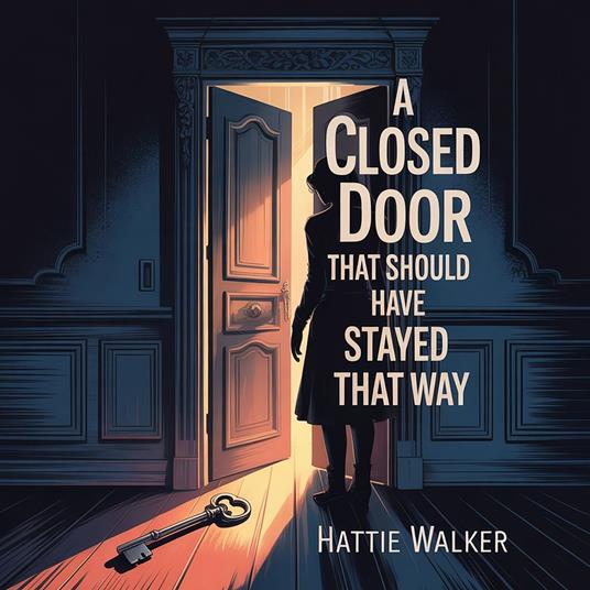 closed door that should have stayed that way, A